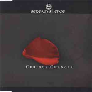 Scream Silence - Curious Changes album
