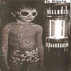 Scürvy - To Nicole album