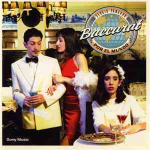 Sergio Pángaro & Baccarat  - Baccarat Por El Mundo album