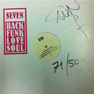 Seven  - BackFunkLoveSoul album