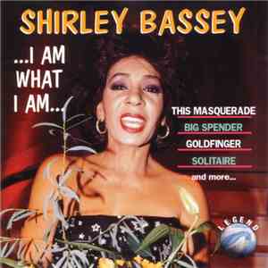 Shirley Bassey - I Am What I Am album