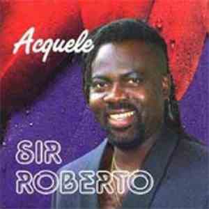 Sir Roberto - Acquele album