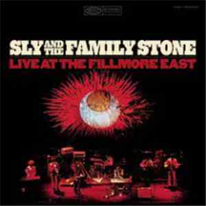Sly And The Family Stone - Live At The Fillmore East album