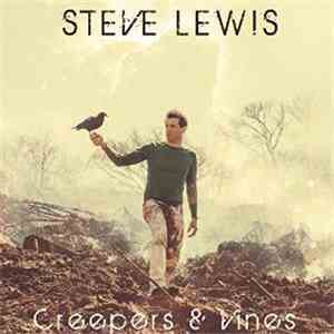 Steve Lewis  - Creepers & Vines album
