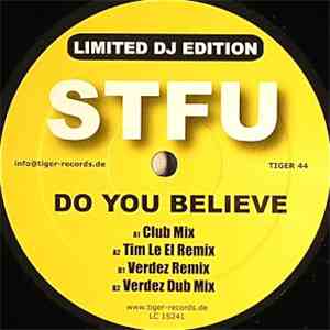 STFU  - Do You Believe album