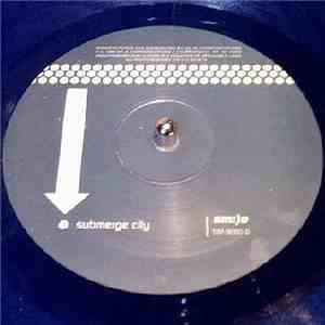 Submerge - Submerge City / Weird-Step album