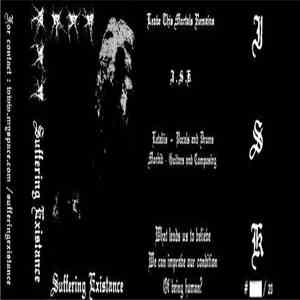 ...  - Suffering Existence album
