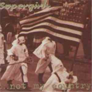 Supergirls - ... Not My Country album