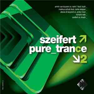 Szeifert - Pure Trance 2 album