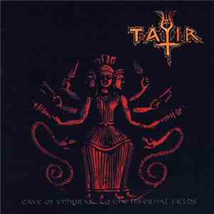 Tatir - Cave Of Ephyras... To The Infernal Fields album