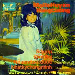 Thanh Tuyền, Trung Chỉnh, Hùng Cường, Mai Lệ Huyền - Số Kiếp album
