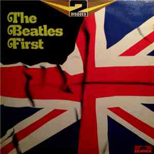 The Beatles - The Beatles First album