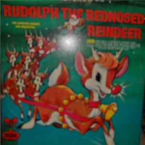The Caroleer Singers And Orchestra - Rudolph The Red-Nosed Reindeer album