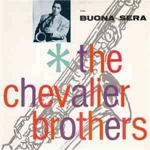 The Chevalier Brothers - Buona Sera album