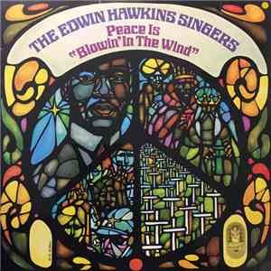 The Edwin Hawkins Singers - Peace Is Blowin' In The Wind album