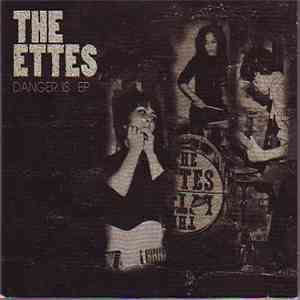 The Ettes - Danger Is EP album