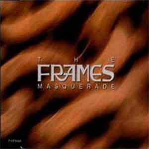 The Frames - Masquerade album