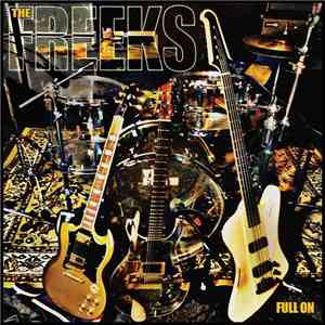 The Freeks - Full On album