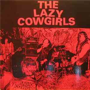 The Lazy Cowgirls - Radio Cowgirl album