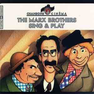 The Marx Brothers - The Marx Brothers Sing & Play album