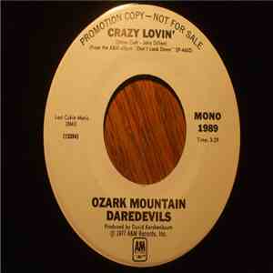 The Ozark Mountain Daredevils - Crazy Lovin' album