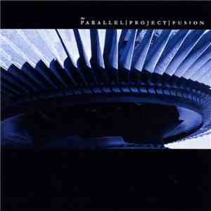 The Parallel Project - Fusion album