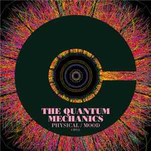 The Quantum Mechanics - Physical EP album