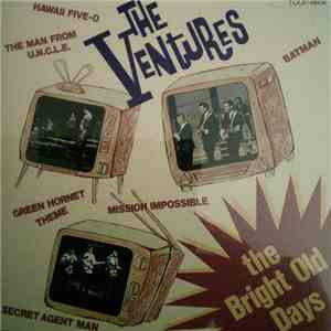 The Ventures - The Bright Old Days album
