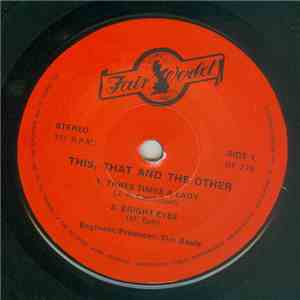 This, That And The Other - Three Times A Lady album