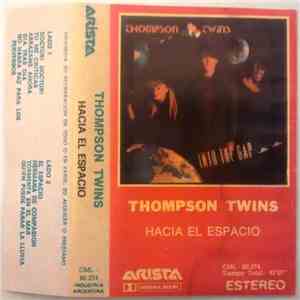 Thompson Twins - Hacia El Espacio = Into The Gap album