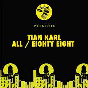 Tian Karl - All / Eighty Eight album