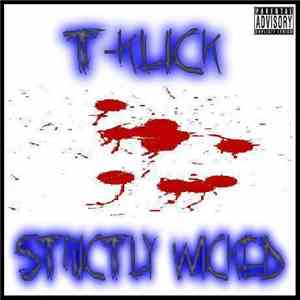 T-Klick - Strictly Wicked album