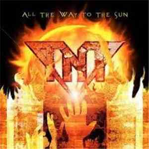 TNT  - All The Way To The Sun album