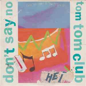 Tom Tom Club - Don't Say No album