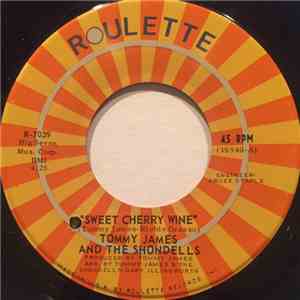 Tommy James And The Shondells - Sweet Cherry Wine / Breakaway album