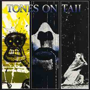 Tones On Tail - Tones On Tail album