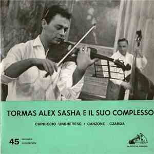Tormas Alex Sasha E Il Suo Complesso - Capriccio Ungherese album