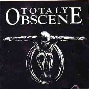 Totaly Obscene - Totaly Obscene album