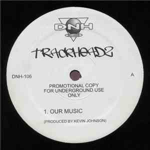 Trackheadz - Our Music album
