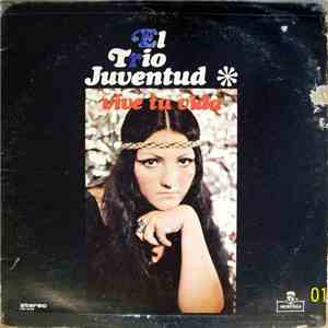 Trio Juventud - Vive Tu Vida album