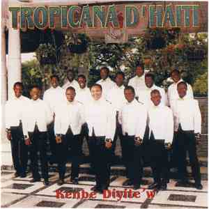 Tropicana d'Haïti - Kenbe Diyite'w album