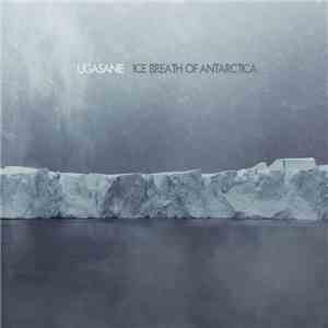 Ugasanie - Ice Breath Of Antarctica album