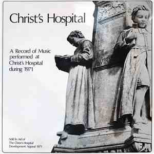 Various - Christ's Hospital - Music Performed During 1971 album