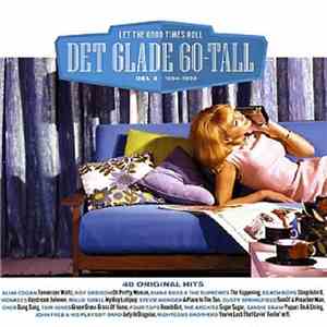Various - Det Glade 60-tall - Let The Good Times Roll - Del 2 1964-1969 album