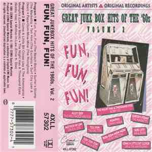 Various - Great Jukebox Hits Of The 1960s, Vol. 2 Fun! Fun! Fun! album