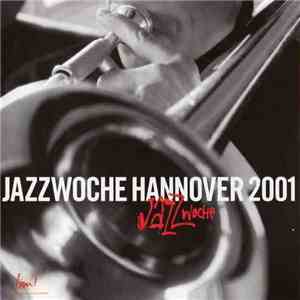 Various - Jazzwoche Hannover 2001 album
