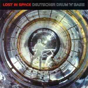 Various - Lost In Space - Deutscher Drum 'n' Bass album