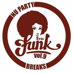 Various - Nu Party Breaks Vol. 9 album
