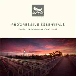 Various - Progressive Essentials (Vol. 10) - The Best Of Progressive Sound album