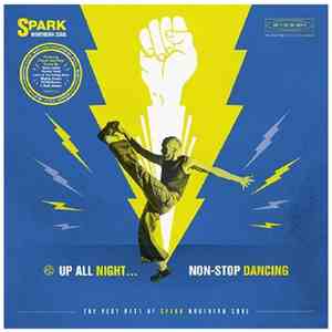 Various - Spark Northern Soul Up All Night... Non-Stop Dancing The Very Best Of Spark Northern Soul album